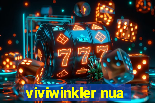 viviwinkler nua